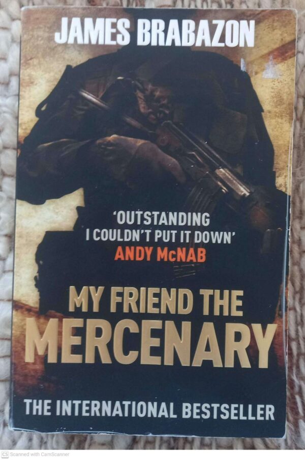 My Friend The Mercenary — James Brabazon secondhand book
