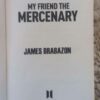 My Friend The Mercenary — James Brabazon secondhand book