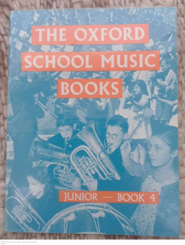 The Oxford School Music Books: Junior Book 4 — Roger Fiske, Jack P. B. Dobbs secondhand book