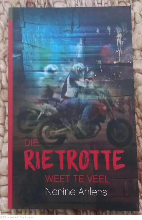Die Rietrotte Weet Te Veel — Nerine Ahlers secondhand book