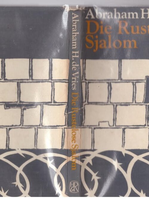Die Rustelose Sjalom — Abraham H. De Vries secondhand book