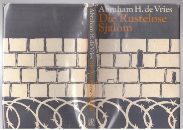 Die Rustelose Sjalom — Abraham H. De Vries secondhand book