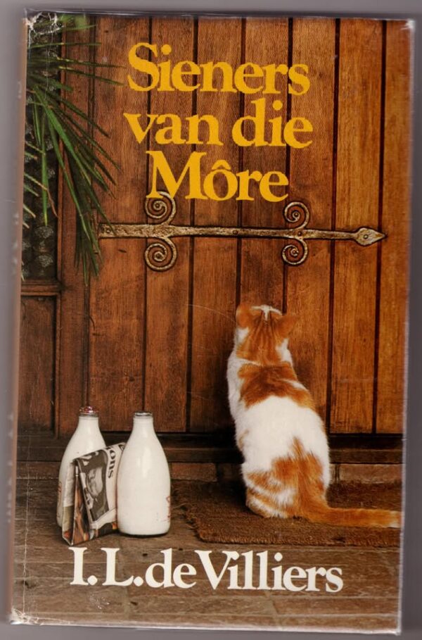 Sieners Van Die Môre — I. L. De Villiers secondhand book