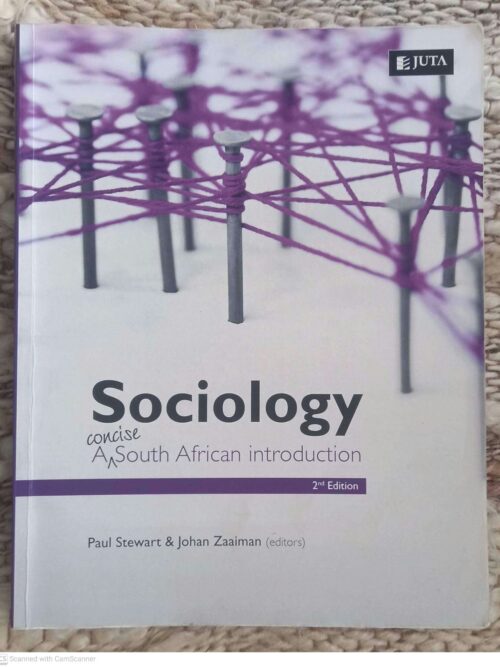 Sociology1 Sociology: A Concise South African Introduction — Paul Stewart, Johan Zaaiman secondhand book