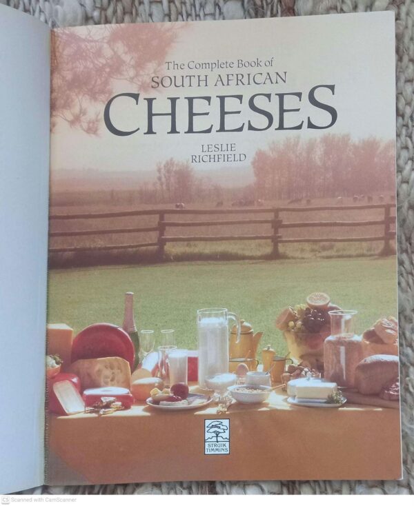 The Complete Book Of South African Cheeses — Leslie Richfield secondhand book
