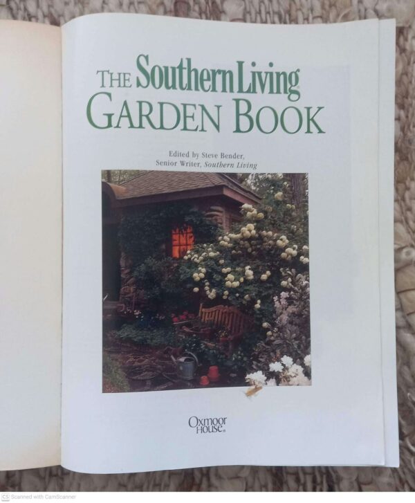 The Southern Living Garden Book — Steve Bender secondhand book