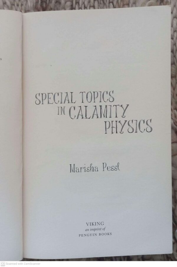 Special Topics In Calamity Physics — Marisha Pessl secondhand book