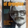 Stormwinde Of Droogtes: Die Storie Van Hendrik Schoeman – Freek Swart secondhand book