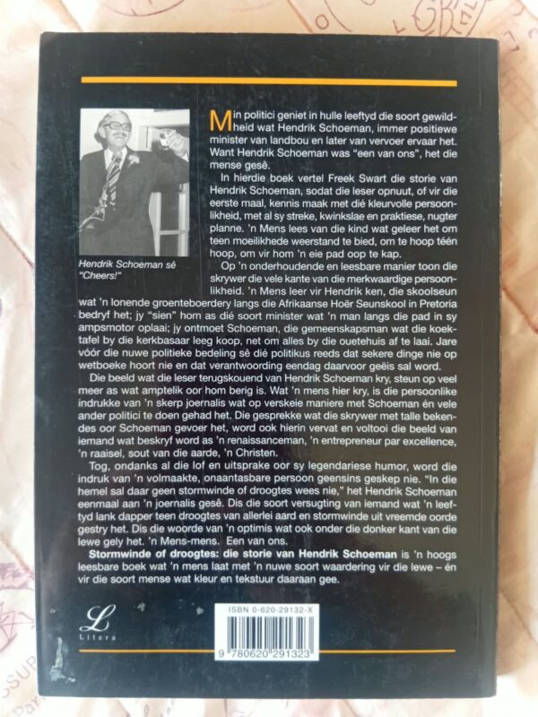 Stormwinde Of Droogtes: Die Storie Van Hendrik Schoeman – Freek Swart secondhand book