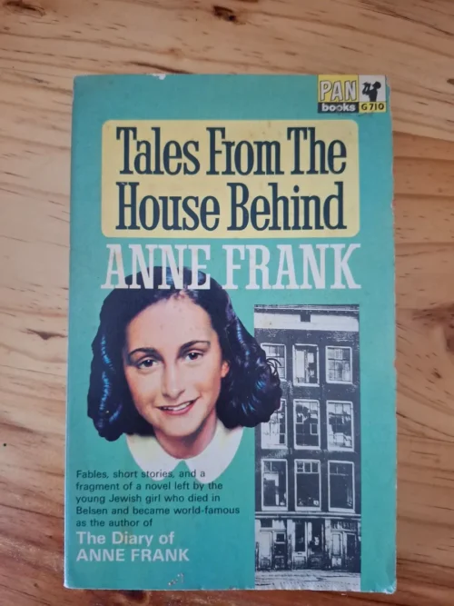 Tales From The House Behind Tales From The House Behind – Anne Frank secondhand book