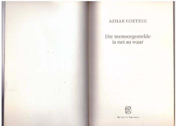 Die Teenoorgestelde Is Net So Waar — Azille Coetzee secondhand book