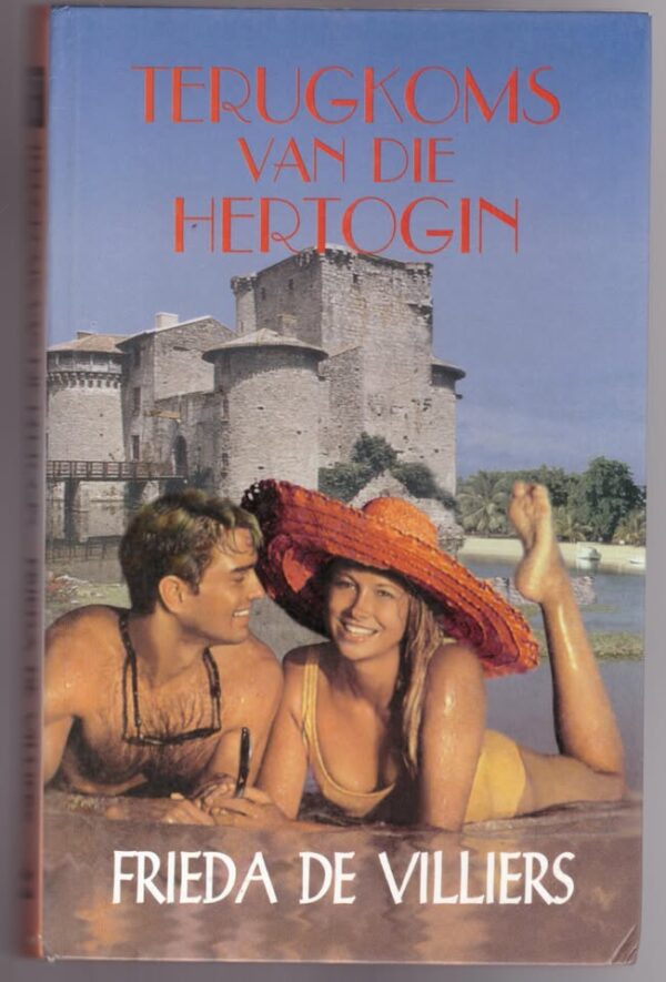 Terugkoms Van Die Hertogin – Frieda De Villiers secondhand book