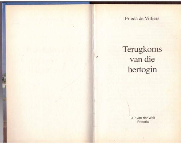 Terugkoms Van Die Hertogin – Frieda De Villiers secondhand book