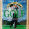The Ultimate Encyclopedia Of Golf - Ted Barrett, Michael Hobbs (1) The Ultimate Encyclopedia Of Golf – Ted Barrett, Michael Hobbs secondhand book