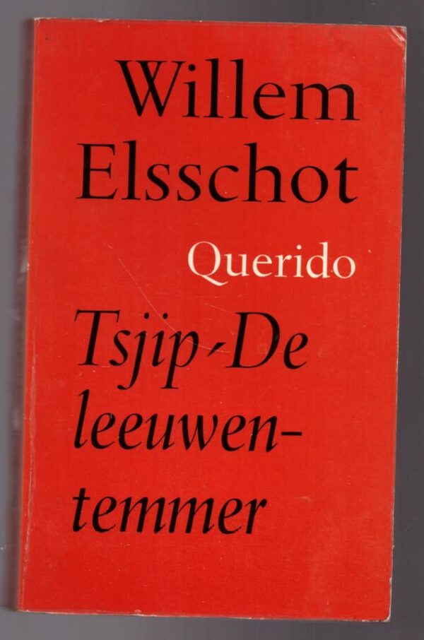 Tsjip & De Leeuwentemmer — Willem Elsschot (Dutch) secondhand book