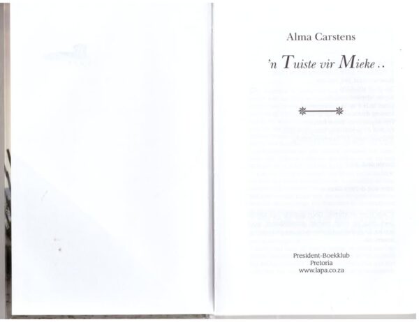 Tuiste Vir Mieke — Alma Carstens secondhand book