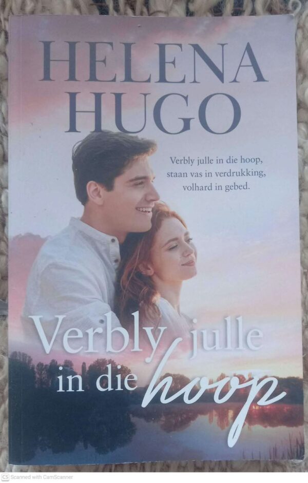 Verbly Julle In Die Hoop — Helena Hugo secondhand book