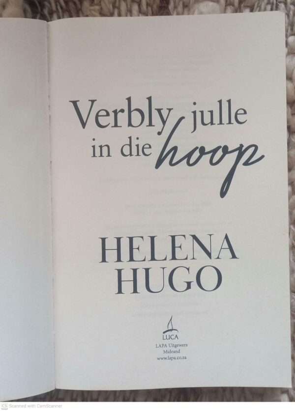 Verbly Julle In Die Hoop — Helena Hugo secondhand book