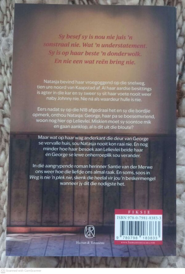 Weg is nie2 Weg Is Nie ‘n Plek Nie — Santie Van Der Merwe secondhand book