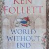 World Without End — Ken Follett secondhand book