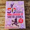 50 People Who Stuffed Up South Africa – Alexander Parker secondhand book