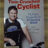 The Time-Crunched Cyclist – Chris Carmichael secondhand book