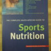 The Complete South African Guide To Sports Nutrition – Tim Noakes Et Al secondhand book