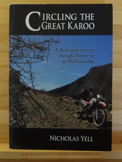 Circling The Great Karoo – Nicholas Yell secondhand book