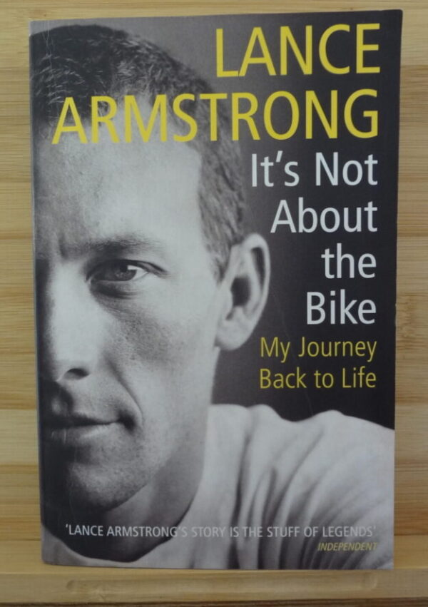 It’s Not About The Bike – Lance Armstrong secondhand book