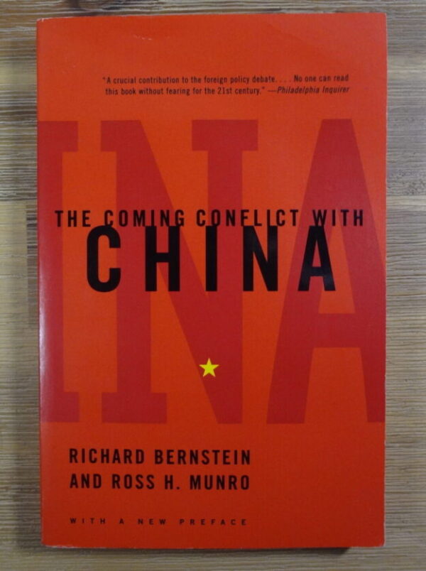 The Coming Conflict With China – Richard Bernstein secondhand book