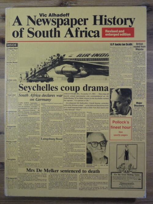 A Newspaper History Of South Africa – Vic Alhadeff secondhand book