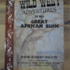 Wild West Adventures In The Great African Bush – David Robert Dalton secondhand book