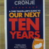 A Time Traveller’s Guide To Our Next Ten Years – Frans Cronje secondhand book