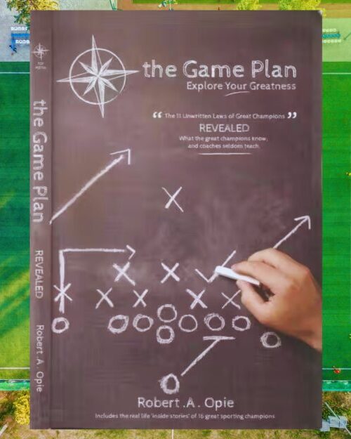 The Game Plan: Explore Your Greatness – Robert A. Opie secondhand book