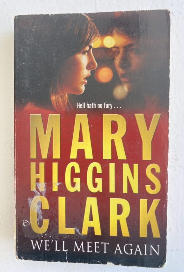 We’ll Meet Again – Mary Higgins Clark secondhand book