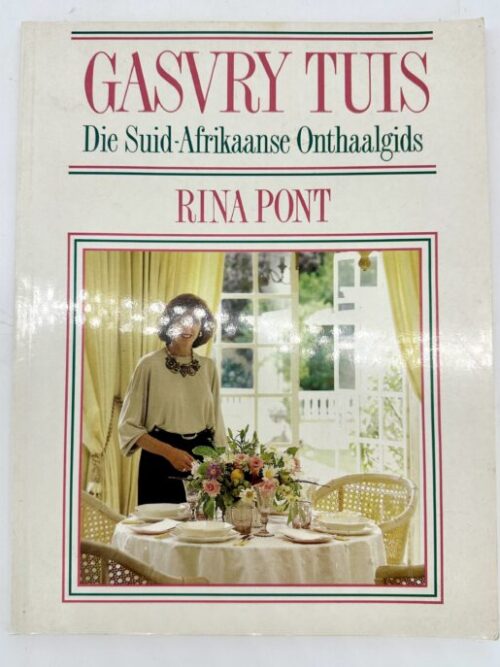 Gasvry Tuis: Die Suid-Afrikaanse Onthaalgids – Rina Pont secondhand book