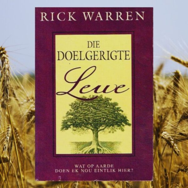 Die Doelgerigte Lewe – Rick Warren secondhand book