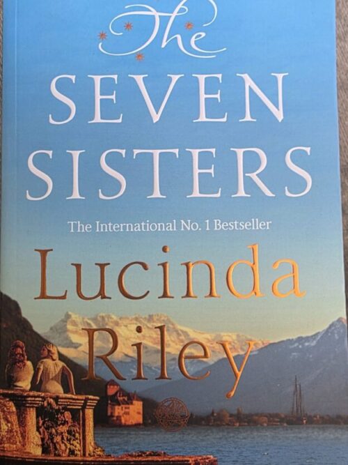 cropped-Seven-Sisters.jpg The Seven Sisters – Lucinda Riley secondhand book