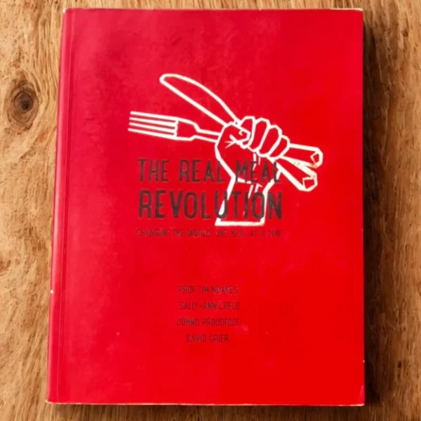 The Real Meal Revolution – Tim Noakes Et Al secondhand book