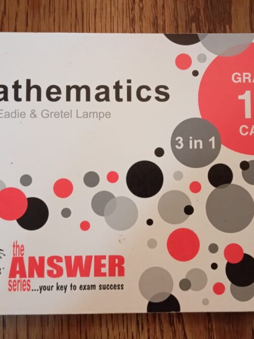 The Answer Series Mathematics 3-in-1 For CAPS Grade 11 secondhand book