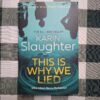 This Is Why We Lied – Karin Slaughter secondhand book