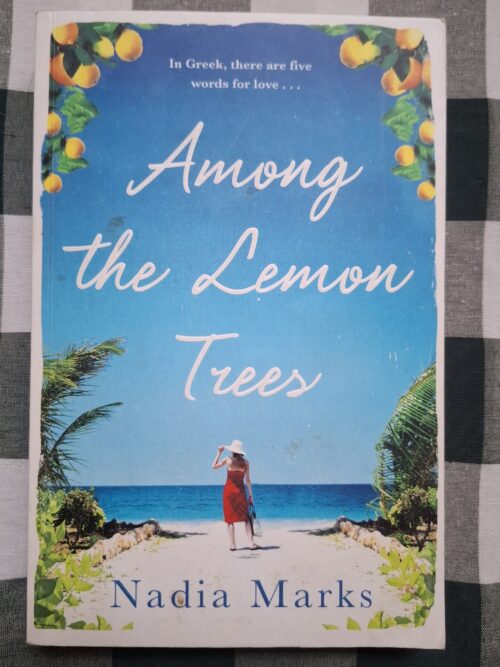 Among The Lemon Trees – Nadia Marks secondhand book