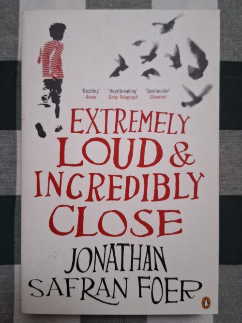 Extremely Loud & Incredibly Close – Jonathan Safran Foer secondhand book