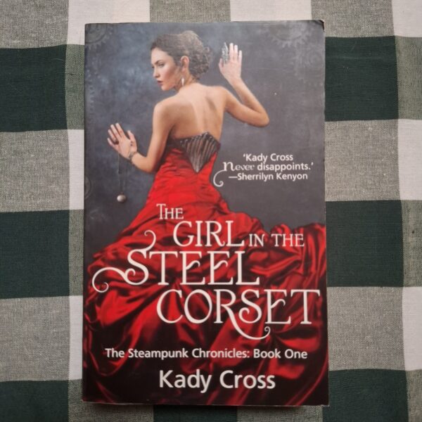 The Girl In The Steel Corset – Kady Cross secondhand book