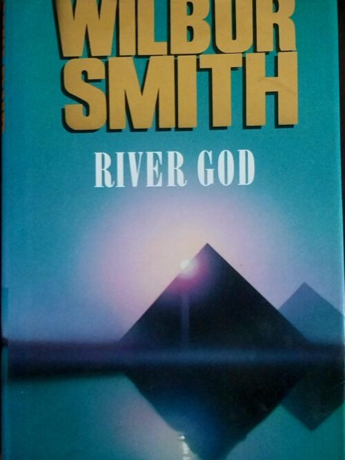 20261006_151856 River God – Wilbur Smith secondhand book