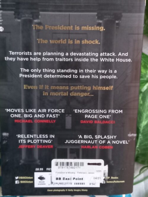 The President Is Missing – Bill Clinton, James Patterson secondhand book