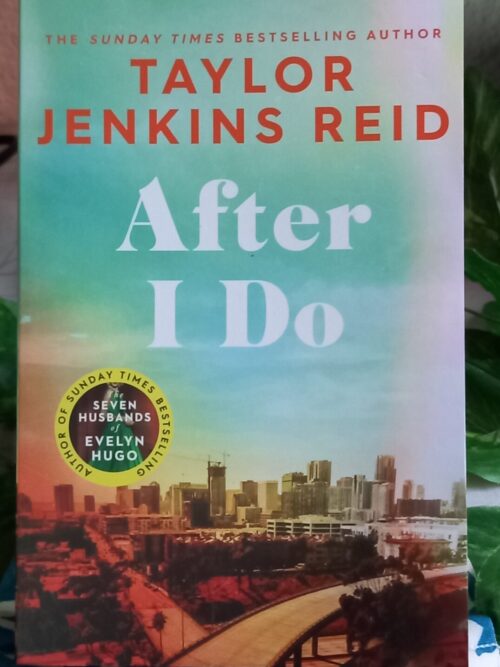 20261015_173739 After I Do – Taylor Jenkins Reid secondhand book