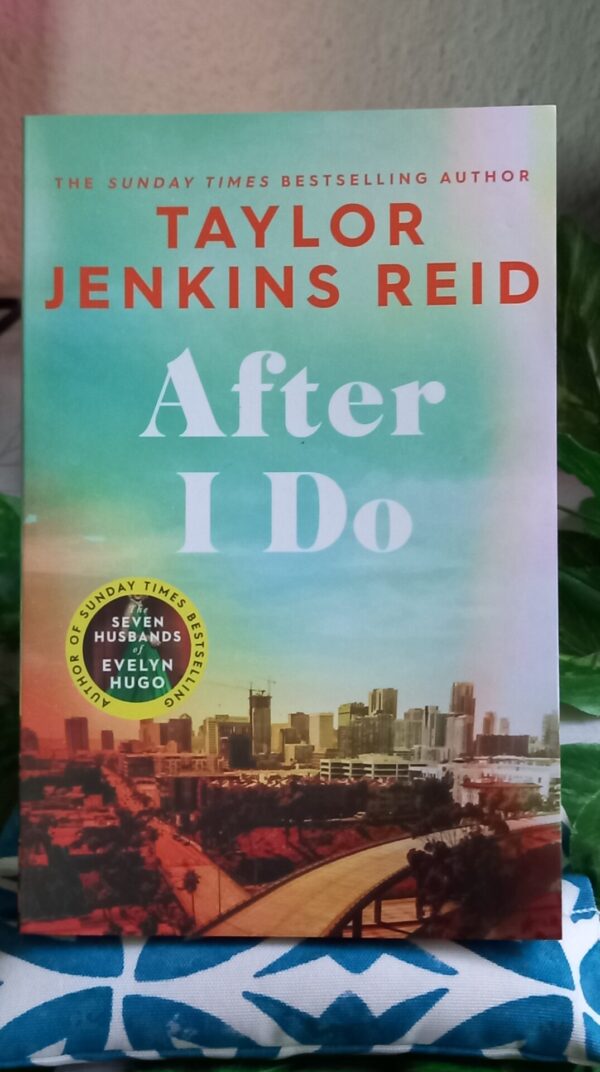 20261015_173739 After I Do – Taylor Jenkins Reid secondhand book