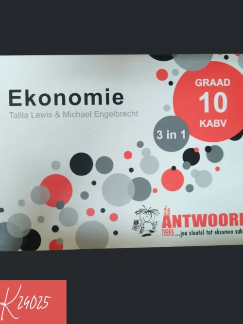 Die Antwoord Reeks Ekonomie 3-in-1 Studiegids Graad 10 – Talita Lewis, Michael Engelbrecht secondhand book