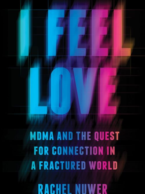 I Feel Love – Rachel Nuwer secondhand book